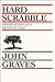 Hard Scrabble by John Graves