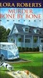 Murder Bone by Bone (Liz Sullivan, #4) Murder Bone by Bone (Liz Sullivan, #4)