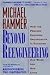 Beyond Reengineering: How the Process-Centered Organization Is Changing Our Work and Our Lives