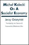 Michal Kalecki on a Socialist Economy (English and Polish Edition)