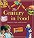 The Century in Food: America's Fads and Favorites