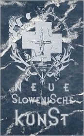 NSK: NEW SLOVENIAN ART (Hardcover)