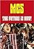The Future Is Now!: An Illustrated History of the MC5