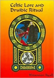 Celtic Lore & Druid Ritual (Paperback)