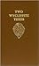 Two Wycliffite Texts: The Sermon of William Taylor 1406, The Testimony of William Thorpe 1407 (Early English Text Society Original Series)