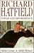 Richard Hatfield: Power and Disobedience