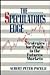 The Speculator's Edge: Strategies for Profit in the Futures Markets