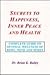 Secrets To Happiness, Inner...