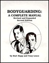 Bodyguarding: A Complete Manual (Paperback)