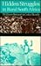 Hidden Struggles in Rural South Africa: Politics and Popular Movements in the Transkei and Eastern Cape, 1890-1930 (Perspectives on Southern Africa)