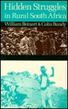 Hidden Struggles in Rural South Africa: Politics and Popular Movements in the Transkei and Eastern Cape, 1890-1930 (Perspectives on Southern Africa)