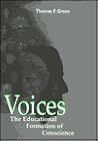 Voices: The Educational Formation of Conscience