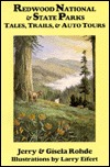 Redwood National & State Parks: Tales, Trails, & Auto Tours (Paperback)