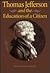 Thomas Jefferson and the Ed...