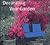 Decorating Your Garden