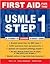 First Aid for the USMLE Step 1 by Tao Le