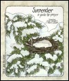 Surrender A Guide for Prayer (Take & Receive Series)