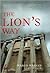 The Lion's Way