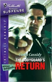 The Bodyguard's Return (Wild West Bodyguards #4)