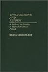 Child-Rearing and Reform: A Study of the Nobility in Eighteenth-Century Poland (Contributions in Family Studies) Child-Rearing and Reform: A Study of the Nobility in Eighteenth-Century Poland (Contributions in Family Studies)