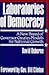 Laboratories of democracy
