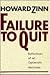 Failure to Quit by Howard Zinn