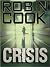 Crisis (Jack Stapleton & Laurie Montgomery, #6)