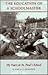 The Education of a Schoolmaster: My Years at St. Pauls's School