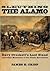 Sleuthing the Alamo: Davy Crockett's Last Stand and Other Mysteries of the Texas Revolution (New Narratives in American History)