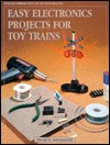 Easy Electronics Project for Toy Trains (Paperback)