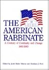 The American Rabbinate: A Century of Continuity and Change, 1883-1983