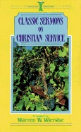 Classic Sermons on Christian Service