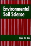 Environmental Soil Science (Hardcover)