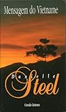 Mensagem do Vietnam by Danielle Steel