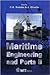 Maritime Engineering and Ports II by C.A. Brebbia
