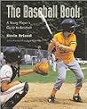 The Baseball Book: A Young Player's Guide to Baseball