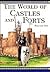 The World of Castles and Forts by Malcolm Day