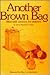 Another Brown Bag: Filled With Sermons for Children