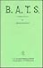 B.A.T.S.