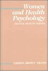 Women and Health Psychology (Environment and Health Series)
