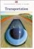 Transportation (Understanding Science & Nature)