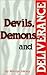 Devils, Demons and Deliverance