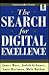 The Search for Digital Excellence