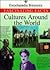 Cultures Around the World (Encyclopedia Britannica Fascinating Facts Series)