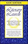 Literary Laurels: Kids Edition Literary Laurels: Kids Edition