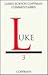 Luke (New Testament Comment...