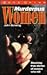 Murderous Women (True Crime...