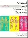 Advanced Motif Programming Techniques Advanced Motif Programming Techniques