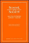 School and Society (Paperback)