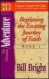 The Christian Adventure: Beginning The Exciting Journey Of Faith